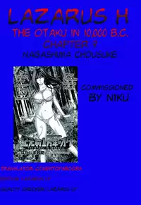 [Nagashima Chousuke] Kigenzen 10000 Nen no Ota | The Otaku in 10,000 B.C. Ch. 1-24 [English] [Natty Translations, Lazarus H]