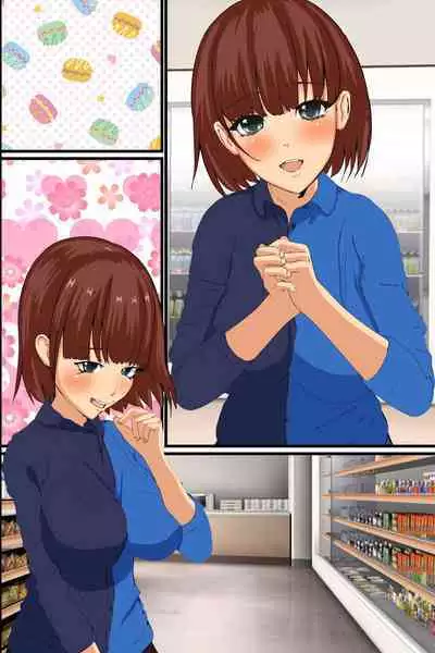 O shiharai wa naka-dashi de! Dōtei konbini ten'in no ore ga sukina toki ni sukina musume to gattai deki chau yume no nōto