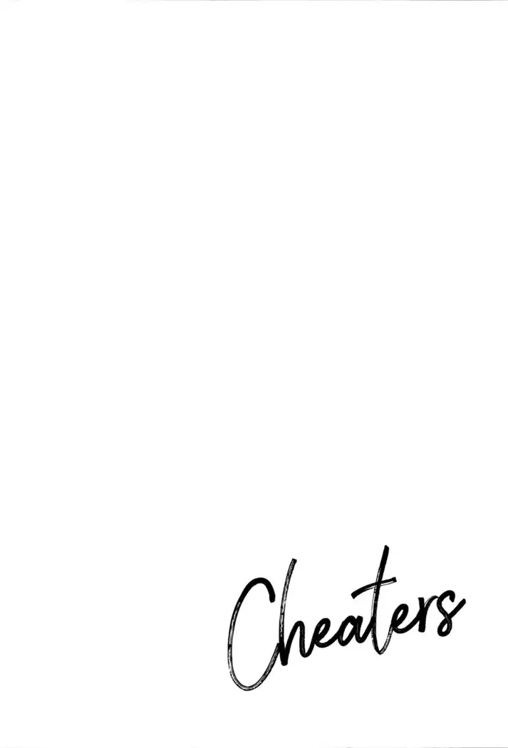 Cheaters