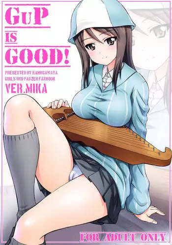 (C91) [Kamogawaya (Kamogawa Tanuki)] GuP is good! ver.MIKA (Girls und Panzer)