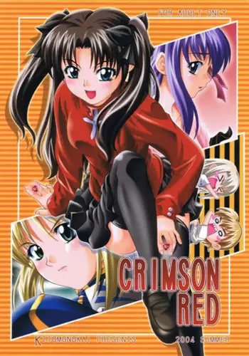 (C66) [K2 Tomo no Kai (Mizuki)] CRIMSON RED (Fate/stay night)