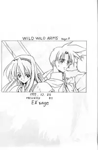 (C57) [EXtage (Minakami Hiroki)] Wild Wild Arms Stage.0 (WILD ARMS 2)