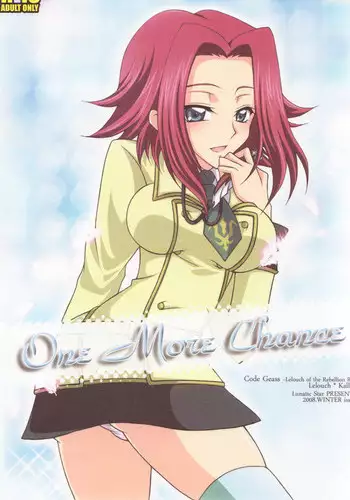 (C75) [Lunatic Star (Kokorozashidou Ruki)] One More Chance (CODE GEASS Hangyaku no Lelouch [Code Geass: Lelouch of the Rebellion]​)