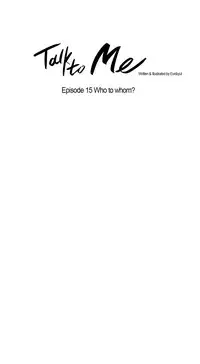 [Silverstar] Talk To Me Ch.1-26 (English) (Ongoing)