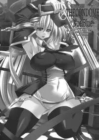 (C77) [Kikyakudou (Karateka VALUE)] THE CONDOME NoelBlue (Blazblue)
