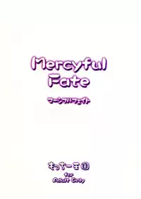 (C67) [Motchie Oukoku (Motchie)] Mercyful Fate (Fate/stay night)