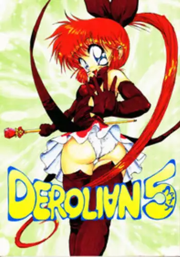 (C49) [DEROLIAN (Shark Yaminabe, Jakomaru)] DEROLIAN 5 (Kaitou Saint Tail)