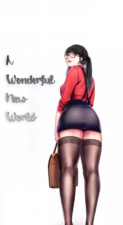 A Wonderful New World Ch.30/?