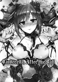 (C87) [ReDrop (Miyamoto Smoke, Otsumami)] Cinderella, After the Ball ~Boku no Kawaii Ranko~ (THE IDOLM@STER CINDERELLA GIRLS) [Chinese] [脸肿汉化组]