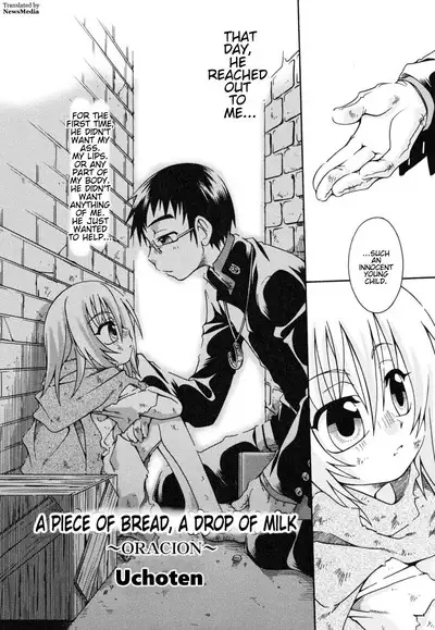 Ippen no pan itteki no miruku ～ORACION～| ORACION: A piece of bread, A drop of milk