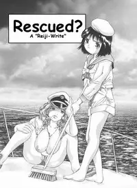 Rescued? [English] [Rewrite] [Reijikun]