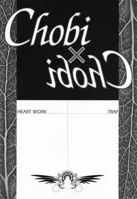 [Heart Works, Trap (Suzuhira Hiro, Urano Mami)] Chobi x ibohC (Various)