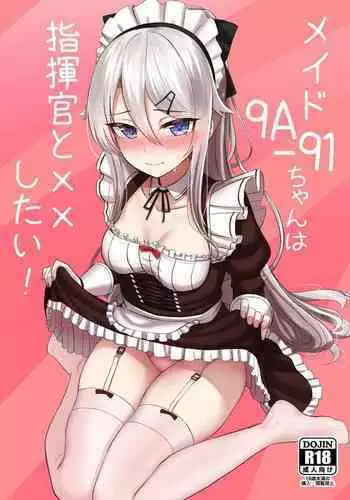 [LAB CHICKEN (Yakob)] 9A-91-chan wa Shikikan to Chomechome Shitai! (Girls' Frontline) [Digital]